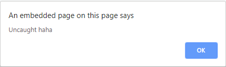 Alert box showing Uncaught in Chrome